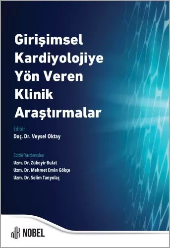 Tıp Kitapları,Kardiyoloji, - Nobel Tıp Kitabevi - Girişimsel Kardiyolo