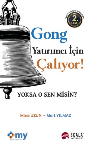 Gong Yatırımcı İçin Çalıyor! Mine Uzun