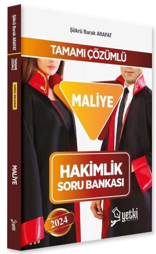 Yetki Yayınları 2024 Hakimlik Maliye Soru Bankası Şükrü Burak Arafat