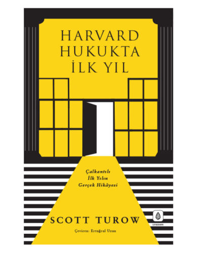 Harvard Hukukta İlk Yıl Scott Turow