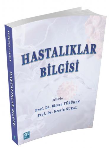 Hastalıklar Bilgisi Birsen YÜRÜGEN