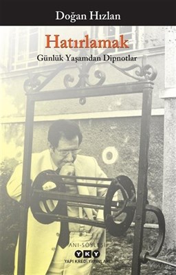 Hatırlamak Doğan Hızlan