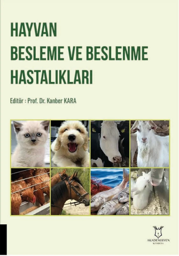 Veteriner Hekimliği, - Akademisyen Kitabevi - Hayvan Besleme ve Beslen