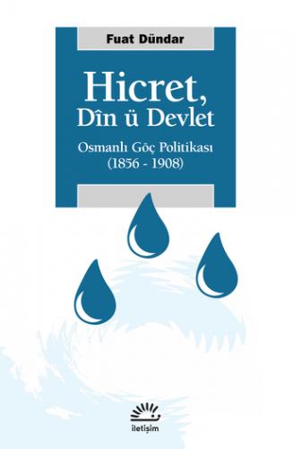 Hicret, Dîn ü Devlet Fuat Dündar