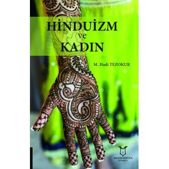 Hinduizm ve Kadın M. Hadi Tezokur