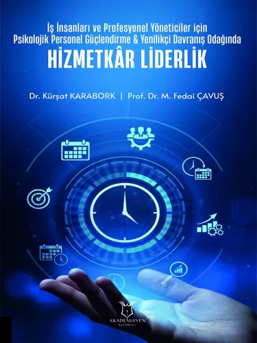 Hizmetkâr Liderlik M. Fedai Çavuş