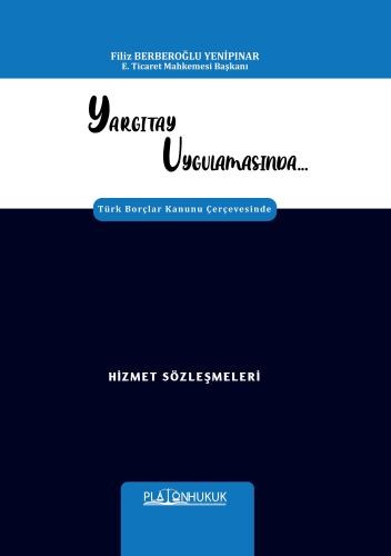 Hizmet Sözleşmeleri Filiz Berberoğlu Yenipınar