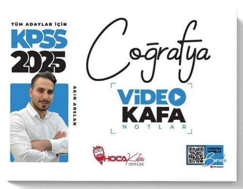 Hoca Kafası Yayınları 2025 KPSS Coğrafya Video Kafa Notlar Akın Arslan