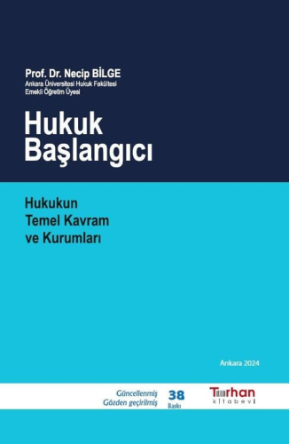 Hukuk Başlangıcı Necip Bilge