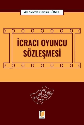 İcracı Oyuncu Sözleşmesi Sevda Cansu Sünel