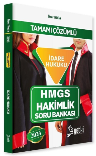 Yetki Yayınları 2024 HMGS Hakimlik İdare Hukuku Soru Bankası Özer Hoca