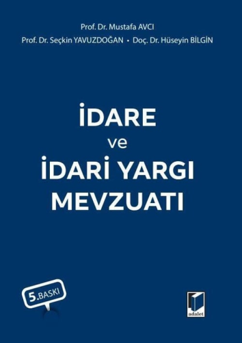 İdare ve İdari Yargı Mevzuatı Hüseyin Bilgin