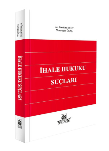 İhale Hukuku Suçları İbrahim Kurt