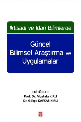 - Ekin Yayınevi - Güncel Bilimsel Araştırma ve Uygulamalar