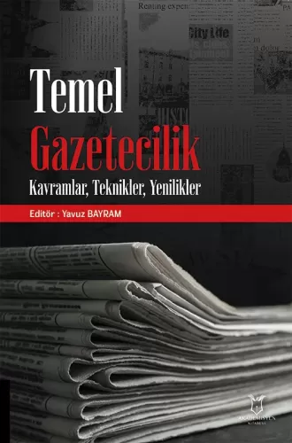 Temel Gazetecilik Yavuz Bayram