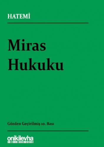 Miras Hukuku Hüseyin Hatemi