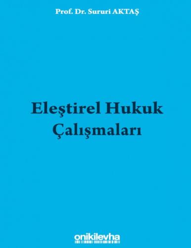 Eleştirel Hukuk Çalışmaları Sururi Aktaş