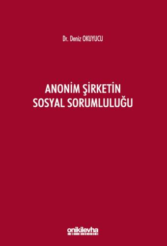 Anonim Şirketin Sosyal Sorumluluğu Deniz Okuyucu