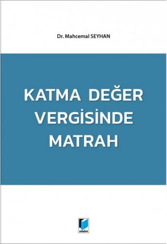 Katma Değer Vergisinde Matrah Mahcemal Seyhan