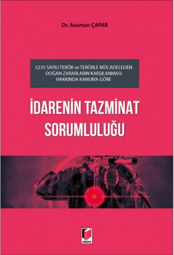 İdarenin Tazminat Sorumluluğu Asuman Çapar