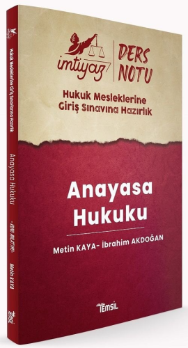 İmtiyaz HMGS Anayasa Hukuku Ders Notları Metin Kaya