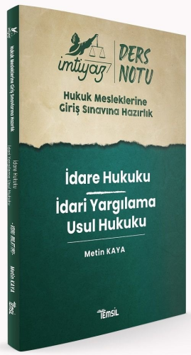 İmtiyaz HMGS İdare Hukuku, İdari Yargılama Usul Hukuku Ders Notları Me