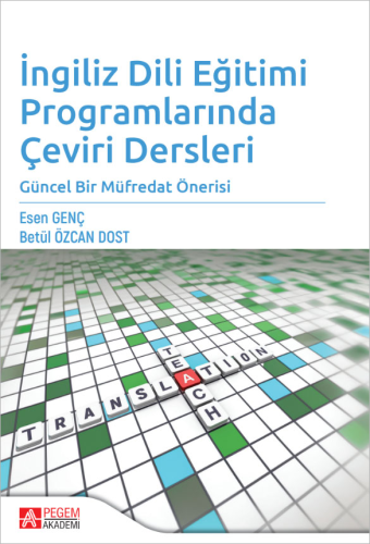 İngilizce Dili Eğitimi Programlarında Çeviri Dersleri Esen Genç