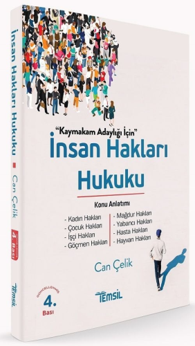 İnsan Hakları Hukuku Konu Anlatımı Can Çelik