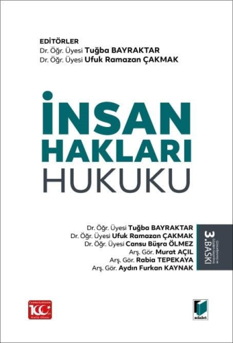 İnsan Hakları Hukuku Tuğba Bayraktar