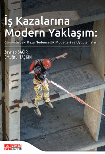 - Pegem Akademi - İş Kazalarına Modern Yaklaşım