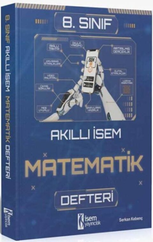 İsem Yayınları 8. Sınıf Akıllı İsem Matematik Defteri Serkan Kepenç