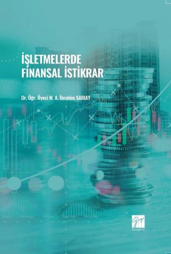 İşletmelerde Finansal İstikrar A. İbrahim Sarıay