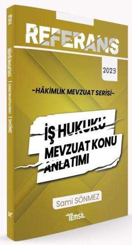 Temsil Yayınları 2023 Hakimlik REFERANS İş Hukuku Mevzuat Konu Anlatım