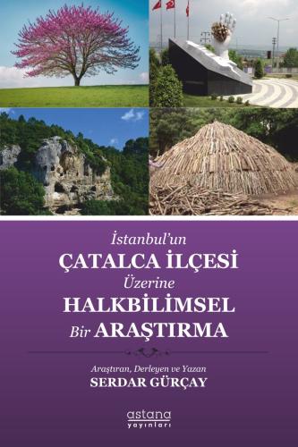 Ekonomi, - Astana Yayınları - İstanbul’un Çatalca İlçesi Üzerine Halkb