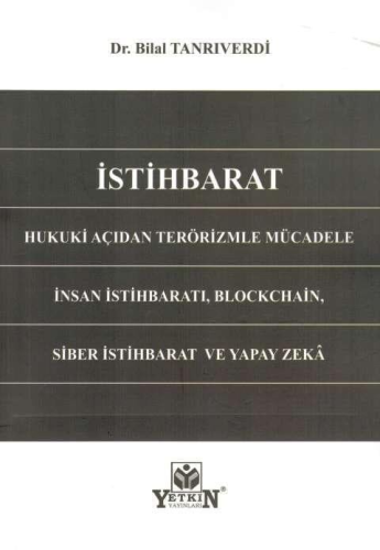 İstihbarat Hukuki Açıdan Terörizimle Mücadele İnsan İstihbaratı, Block