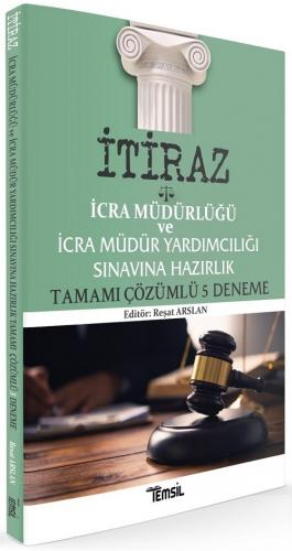 İTİRAZ İcra Müdür ve Yardımcılığı Sınavı 5 Deneme Çözümlü Reşat Arslan