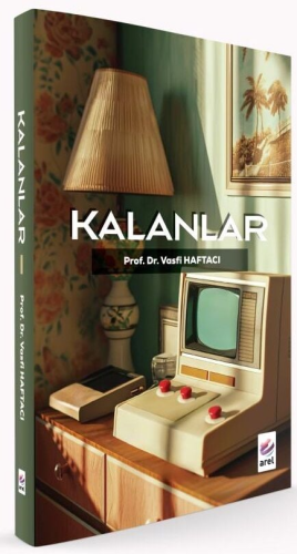 Kalanlar Vasfi Haftacı