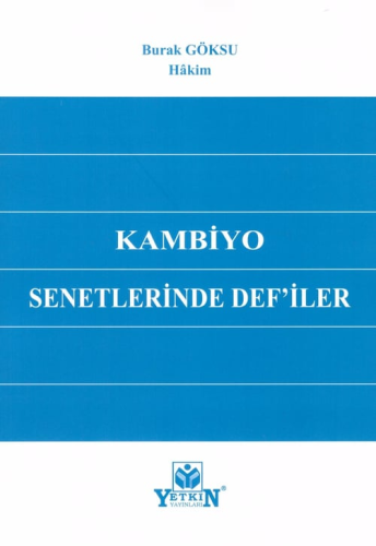 Kambiyo Senetlerinden Def'iler Burak Göksu