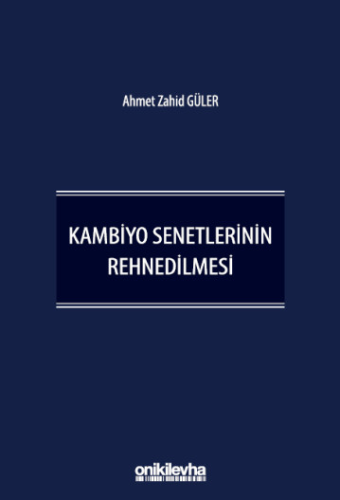 Hukuk Kitapları, - On İki Levha Yayınları - Kambiyo Senetlerinin Rehne