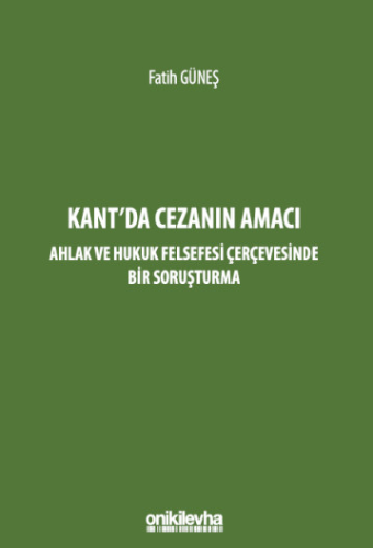 Kant'da Cezanın Amacı Fatih Güneş