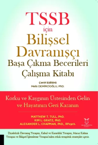 TSSB için Bilişsel Davranışçı Başa Çıkma Becerileri Çalışma Kitabı Mel