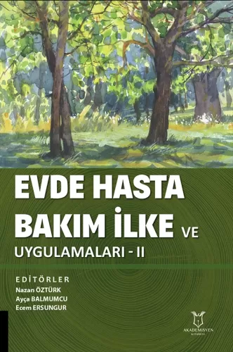 Evde Hasta Bakım İlke ve Uygulamalar II Nazan Öztürk