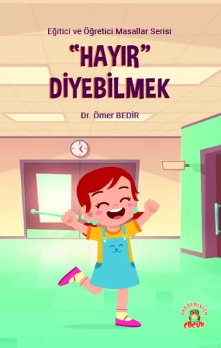 Hayır Diyebilmek Ömer Bedir