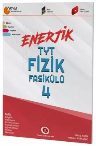 KELEPİR Karaağaç Yayınları Karaağaç TYT Fizik Enerjik Optik Fasikülü 4