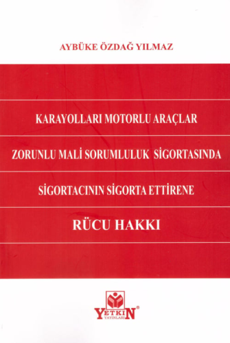 Karayolları Moturlu Araçlar Zorunlu Mali Sorumluluk Sigortasında Sigor