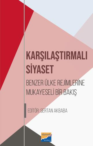 Karşılaştırılmalı Siyaset Sertan Akbaba