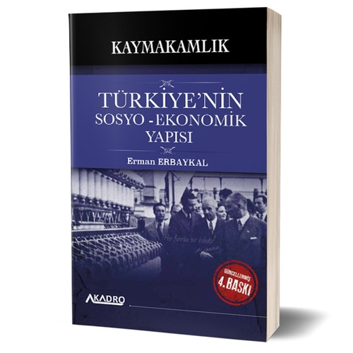 A Kadro Yayınları Kaymakamlık Türkiye'nin Sosyo Ekonomik Yapısı Konu A