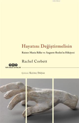 Hayatını Değiştirmelisin Rachel Corbett