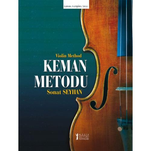 Keman Metodu (Violin Method) Sonat Seyhan