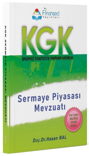 Finansed Yayınları KGK Sermaye Piyasası Mevzuatı Hasan Bal